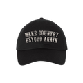Country Psycho Hat
